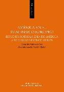 América en el imaginario europeo : estudios sobre la idea de América a lo largo de cinco siglos
