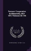 Farmers' Cooperation in Minnesota, 1913-1917, Volumes 181-194