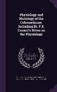 Physiology and Histology of the Cubomedusae, Including Dr. F.S. Conant's Notes on the Physiology