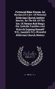 Pictorical Bible Stories. 1st Portion of a Ser. of Pictorial Bible and Church-History Stories, by the Ed. of the Ser. of Hymns and Songs for Catholic