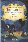 Ricardo corazón de Cardo. El bandido Malcanalla