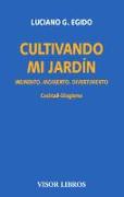 Cultivando mi jardín : memento, momento, divertimento : cocktail-silogismo