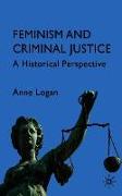 Feminism and Criminal Justice