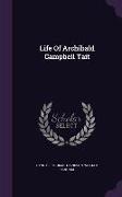 Life Of Archibald Campbell Tait