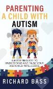 Parenting a Child with Autism