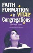 Faith Formation in Vital Congregations