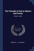 The Thought of God in Hymns and Poems: Second Series