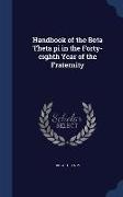 Handbook of the Beta Theta pi in the Forty-eighth Year of the Fraternity