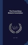 The Prometheus Bound of Aeschylus