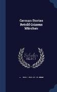 German Stories Retold Grimms Märchen