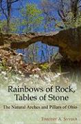 Rainbows of Rock, Tables of Stone