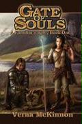 Gate of Souls, a Familiar's Tale, Book One