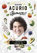 ¡Buenazo! : más de 600 recetas para cocinar en casa