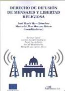 Derecho de difusión de mensajes y libertad religiosa