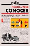 Conocer : las ciencias cognitivas, tendencias y perspectivas : cartografía de las ideas actuales