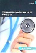 Vigilancia epidemiológica en salud bucodental