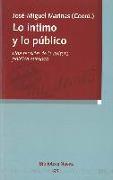 Lo íntimo y lo público : una tensión de la cultura política europea