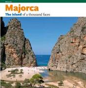 Mallorca : the island of a thousand faces