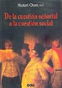 De la cuestión señorial a la cuestión social : homenaje al profesor Enric Sebastià