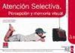 Atención selectiva, percepción y memoria visual