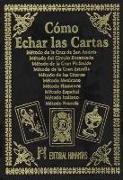 Cómo echar las cartas