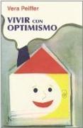 Vivir con optimismo