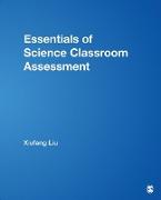 Essentials of Science Classroom Assessment