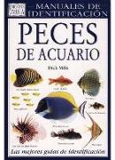 Peces de acuario : guía visual de más de 500 variedades de peces de