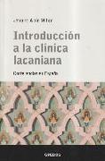 Introducción a la clínica lacaniana : conferencias en España