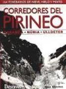 Corredores del Pirineo : Carançà, Núria, Ulldeter