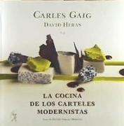 COCINA DE LOS CARTELES MODERNISTAS,LA