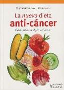 La nueva dieta anti-cáncer