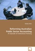 Reforming Australian Public Sector Accounting