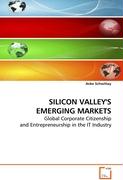 SILICON VALLEY'S EMERGING MARKETS