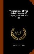 Transactions of the Asiatic Society of Japan, Volumes 21-22