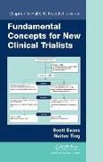 Fundamental Concepts for New Clinical Trialists