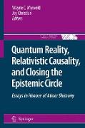 Quantum Reality, Relativistic Causality, and Closing the Epistemic Circle