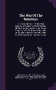 The War of the Rebellion: V. 1-53 [Serial No. 1-111] Formal Reports, Both Union and Confederate, of the First Seizures of United States Property