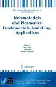 Metamaterials and Plasmonics: Fundamentals, Modelling, Applications