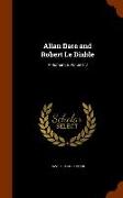 Allan Dare and Robert Le Diable: A Romance, Volume 2