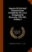 Reports of Civil and Criminal Cases Decided by the Court of Appeals of Kentucky, 1785-1951, Volume 3