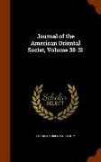 Journal of the American Oriental Societ, Volume 30-31