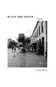 Black and White Volume 1