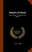 Memoirs of Library: Includ. a Hdbook of Library Economy, Volume 1