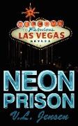 Neon Prison