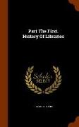 Part the First. History of Libraries