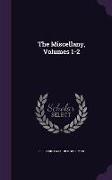 The Miscellany, Volumes 1-2