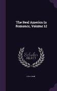 The Real America in Romance, Volume 12