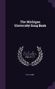 The Michigan University Song Book