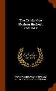 The Cambridge Modern History, Volume 2